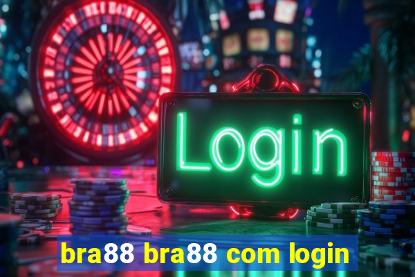 bra88 bra88 com login